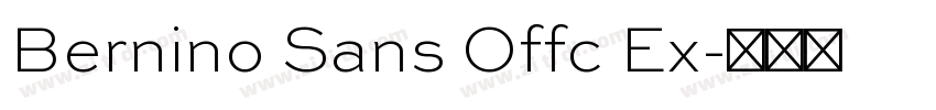 Bernino Sans Offc Ex字体转换